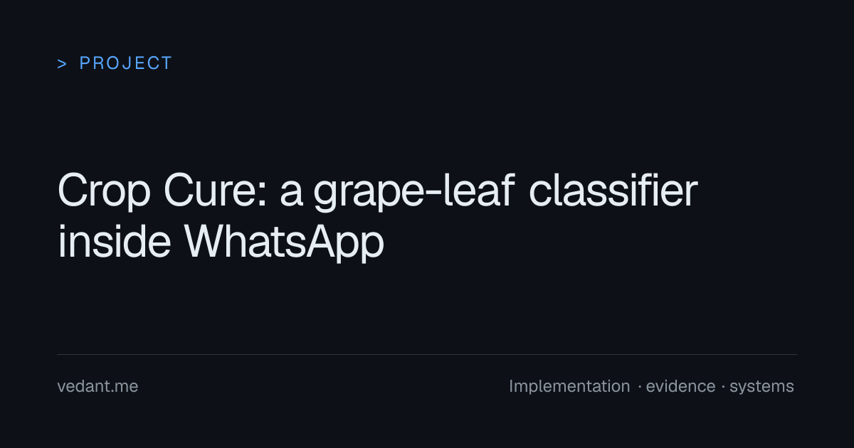 Crop Cure: a grape-leaf classifier inside WhatsApp project preview